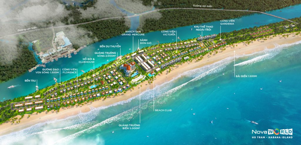 TONG QUAN NOVAWORLD HO TRAM PHAN KHU HABANA ISLAND